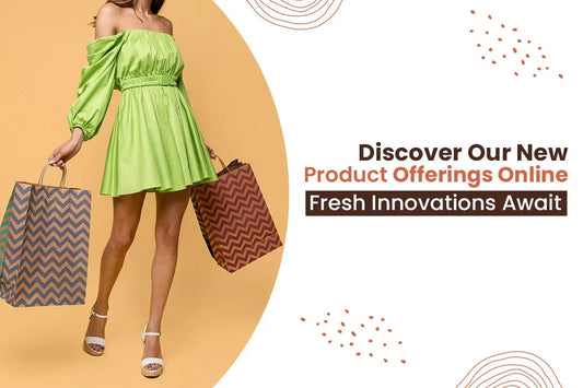 Discover Our New Product Offerings Online: Fresh Innovations Await